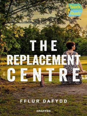 cover image of The Replacement Centre